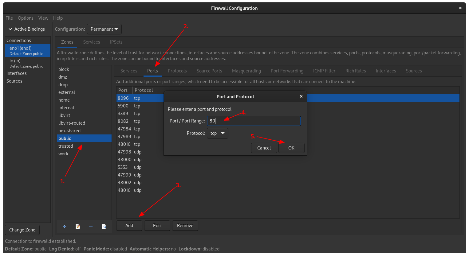 a screenshot featuring the Ports subpanel, and the popup window where you can enter the port number as needed