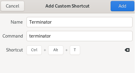 Add Custom Shortcut dialog completed for Terminator